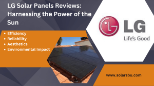 lg solar panels reviews
